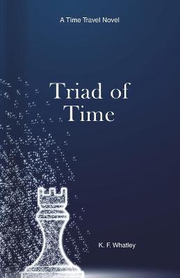 Cover of Triad of Time