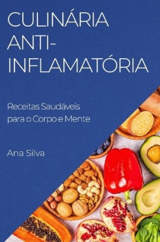 Cover of Culin�ria Anti-Inflamat�ria