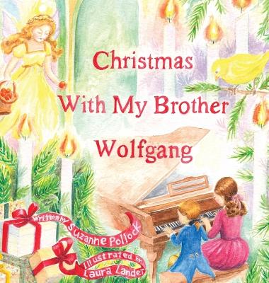 Book cover for Christmas With My Brother Wolfgang