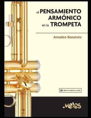 Cover of El pensamiento armonico en la trompeta