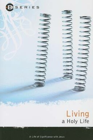 Cover of Living a Holy Life