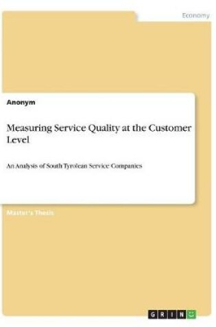 Cover of Measuring Service Quality at the Customer Level