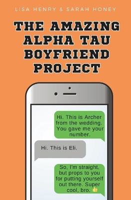 Book cover for The Amazing Alpha Tau Boyfriend Project