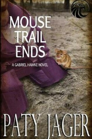 Cover of Mouse Trail Ends