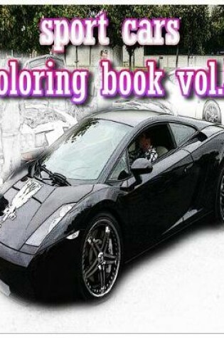 Cover of Sport Cars Coloring book Vol.5