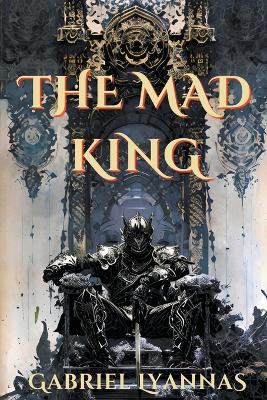 Book cover for The Mad King