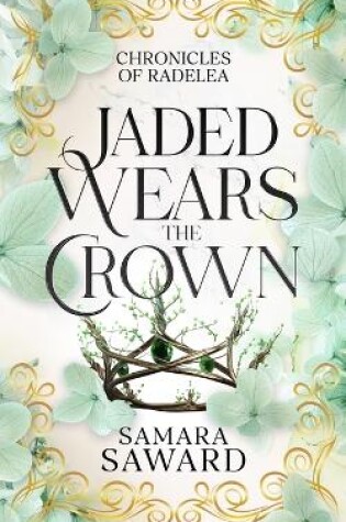 Cover of Jaded Wears the Crown