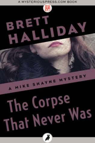 Cover of The Corpse That Never Was