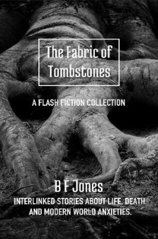 Cover of The Fabric of Tombstones