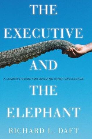 Cover of The Executive and the Elephant