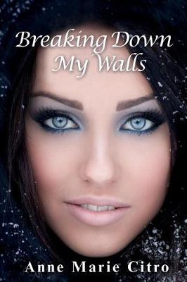 Book cover for Breaking Down My Walls