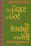 Book cover for The Grace of God, the Bondage of the Will