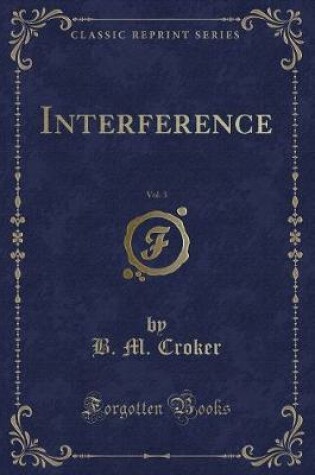 Cover of Interference, Vol. 3 (Classic Reprint)