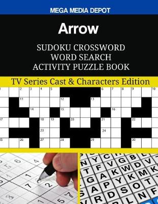 Book cover for Arrow Sudoku Crossword Word Search Activity Puzzle Book