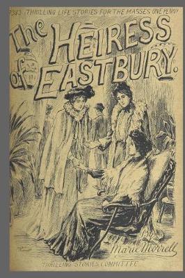 Book cover for Journal Vintage Penny Dreadful Book Cover Reproduction Heiress Eastbury