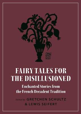 Book cover for Fairy Tales for the Disillusioned