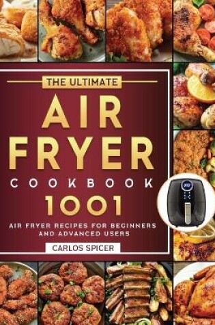 Cover of The Ultimate Air Fryer Cookbook