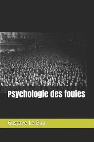 Cover of Psychologie des foules