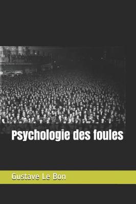 Book cover for Psychologie des foules