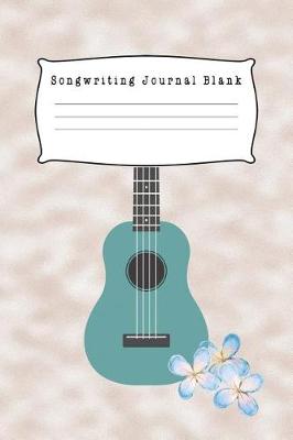 Book cover for Songwriting Journal Blank