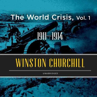 Book cover for The World Crisis, Vol. 1