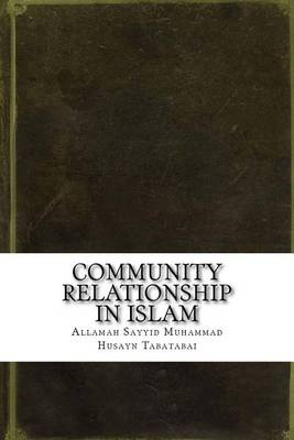 Book cover for Community Relationship in Islam