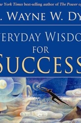 Cover of Everyday Wisdom For Success