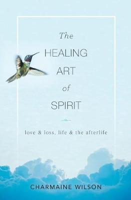 Book cover for The Healing Art of Spirit