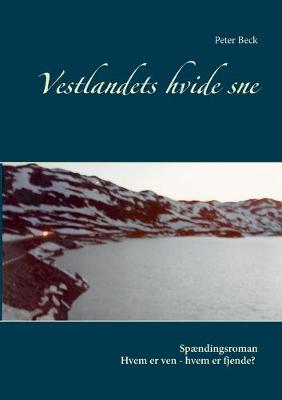 Book cover for Vestlandets hvide sne