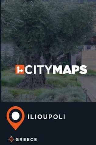 Cover of City Maps Ilioupoli Greece