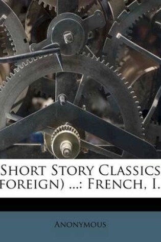 Cover of Short Story Classics (Foreign) ...