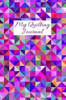 Book cover for My Quilting Journal