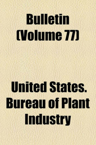 Cover of Bulletin Volume 77
