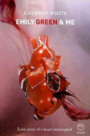 Cover of Emily Green and Me