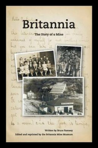 Cover of Britannia - The Story of a Mine