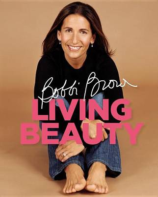 Book cover for Bobbi Brown Living Beauty