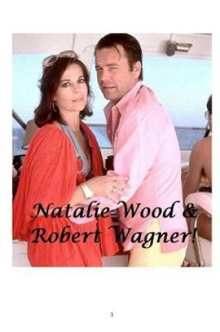 Cover of Natalie Wood & Robert Wagner!