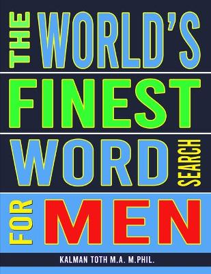 Book cover for The World's Finest Word Search For Men