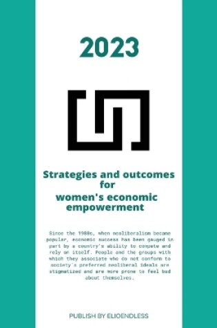 Cover of Strategies and outcomes for women's economic empowerment