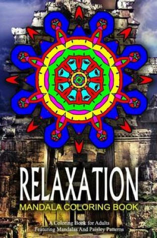 Cover of RELAXATION MANDALA COLORING BOOK - Vol.1