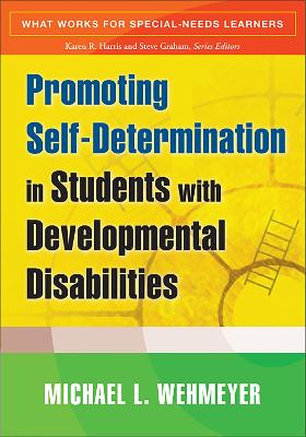 Book cover for Promoting Self-Determination in Students with Developmental Disabilities
