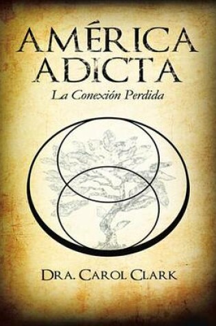 Cover of America Adicta