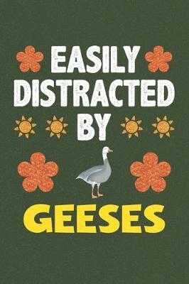 Book cover for Easily Distracted By Geeses