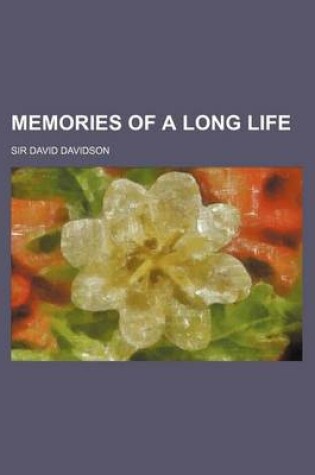 Cover of Memories of a Long Life