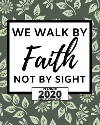 Book cover for We Walk By Faith Not By Sight