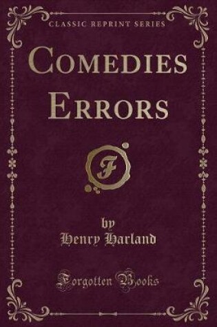 Cover of Comedies Errors (Classic Reprint)