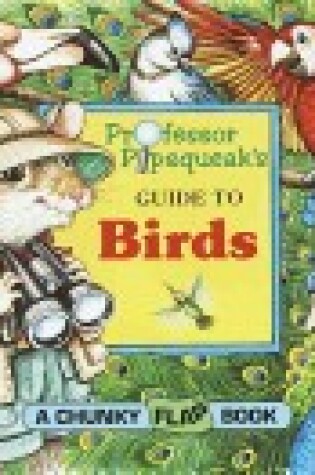 Cover of Professor Pipsqueak's Guide to Birds