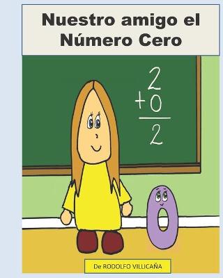 Book cover for Nuestro amigo el Numero Cero