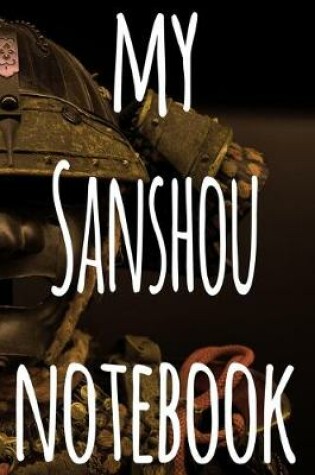 Cover of My Sanshou Notebook