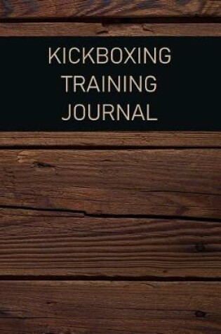 Cover of Kickboxing Training Journal